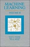 Machine Learning: An Artificial Intelligence Approach: 2 Machine Learning: An Artificial Intelligence Approach: 2