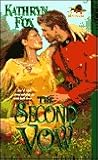 The Second Vow (The Mounties, #2) The Second Vow (The Mounties, #2)