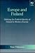 Europe and Finland: Defining the Political Identity of Finland in Western Europe