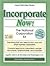 Incorporate Now (The Legal Self-Help Series)
