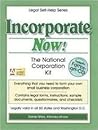 Incorporate Now (The Legal Self-Help Series)