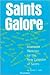 Saints Galore