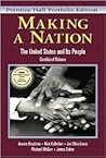Making a Nation: The United States and Its People, Vols. 1 and 2, Concise Edition