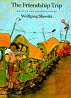 The Friendship Trip (Hardcover)