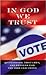 In God We Trust