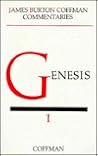 Commentary on Genesis (James Burton Coffman Commentaries) Commentary on Genesis (James Burton Coffman Commentaries)