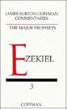 Coffman: Ezekiel (James Burton Coffman Commentaries)