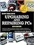 Upgrading and Repairing PCs
