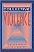 Collective Violence