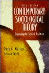 Contemporary Sociological Theory: Expanding the Classical Tradition (5th Edition)