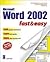 Microsoft Word 2002 Fast & Easy