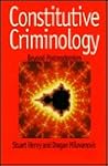 Constitutive Criminology: Beyond Postmodernism
