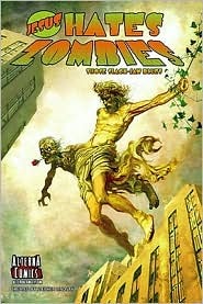 Jesus Hates Zombies: Those Slack-Jaw Blues (Paperback)