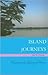 Island Journeys by Patti M. Marxsen
