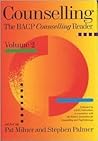 Counselling: The BACP Counselling Reader