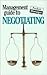 Management Guide to Negotia...