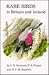 Rare Birds in Britain and Ireland by J.N. Dymond