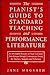 Pianists Guide to Standard Literature by Jane Magrath