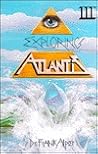 Exploring Atlantis, Vol. 3 Exploring Atlantis, Vol. 3