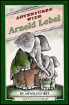 Adventures with Arnold Lobel (Hardcover)