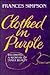 Clothed in Purple by Frances Simpson