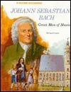Johann Sebastian Bach: Great Man of Music