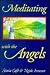 Meditating With the Angels