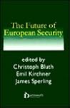 The Future of European Security The Future of European Security