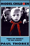 Model Children: Inside the Republic of Red Scarves (Paperback)