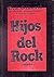 Hijos del Rock by Eva Giberti