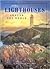 Lighthouses Around the World: A Pictorial History