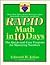 Rapid Math in Ten Days: The Quick-and-Easy Program (Excell-erated Skills)