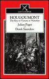 Hougoumont: The Key to Victory at Waterloo (Hardcover)