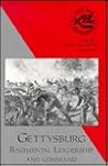 Gettysburg: Regimental Leadership and Command (Civil War Regiments , Vol 6, No 3)