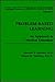 Problem-Based Learning: An Approach to Medical Education (Springer Series on Medical Education)