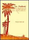 Dr. Shelton's Hygienic Review (Paperback)
