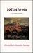 Felicitavia: A Spiritual Jo...