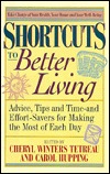 Shortcuts to Better Living (Hardcover)