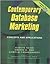 Contemporary Database Marketing: Concepts and Applications