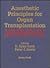Anesthetic Principles for Organ Transplantation