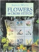 Flowers in Cross Stitch (Hardcover)