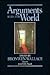 Arguments With the World