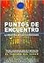 Puntos de Encuentro (Spanish Edition)