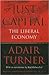 Just Capital: The Liberal E...