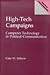 High-Tech Campaigns by Gary W. Selnow