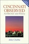 Cincinnati Observed: Architecture and History Cincinnati Observed: Architecture and History