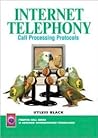 Internet Telephony: Call Processing Protocols