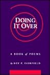 Doing It Over - Images in Reflection : A Book of Poetry