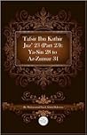 Tafsir Ibn Kathir Juz' 23 (Part 23): Ya-Sin 28 To Az-Zumar 31