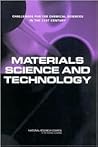 Materials Science and Technology: Challenges for the Chemical Sciences in the 21st Century